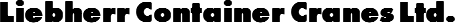 Liebherr Container Cranes Ltd.