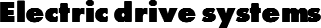 Electric drive systems