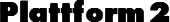 Plattform 2