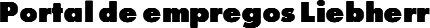 Portal de empregos Liebherr
