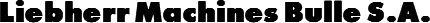 Liebherr Machines Bulle S.A.