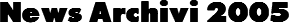 News Archivi 2005