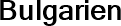 Bulgarien