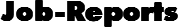 Job-Reports