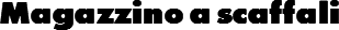 Magazzino a scaffali