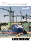 Job-Report: Un trio de taille sur un chantier naval espagnol