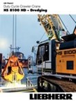 Job report duty cycle crawler crane HS 8100 HD in Dredging application in Hamburg